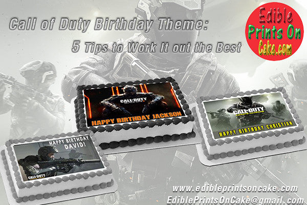 Call of Duty Birthday Theme: 5 Tips to Work It out the Best